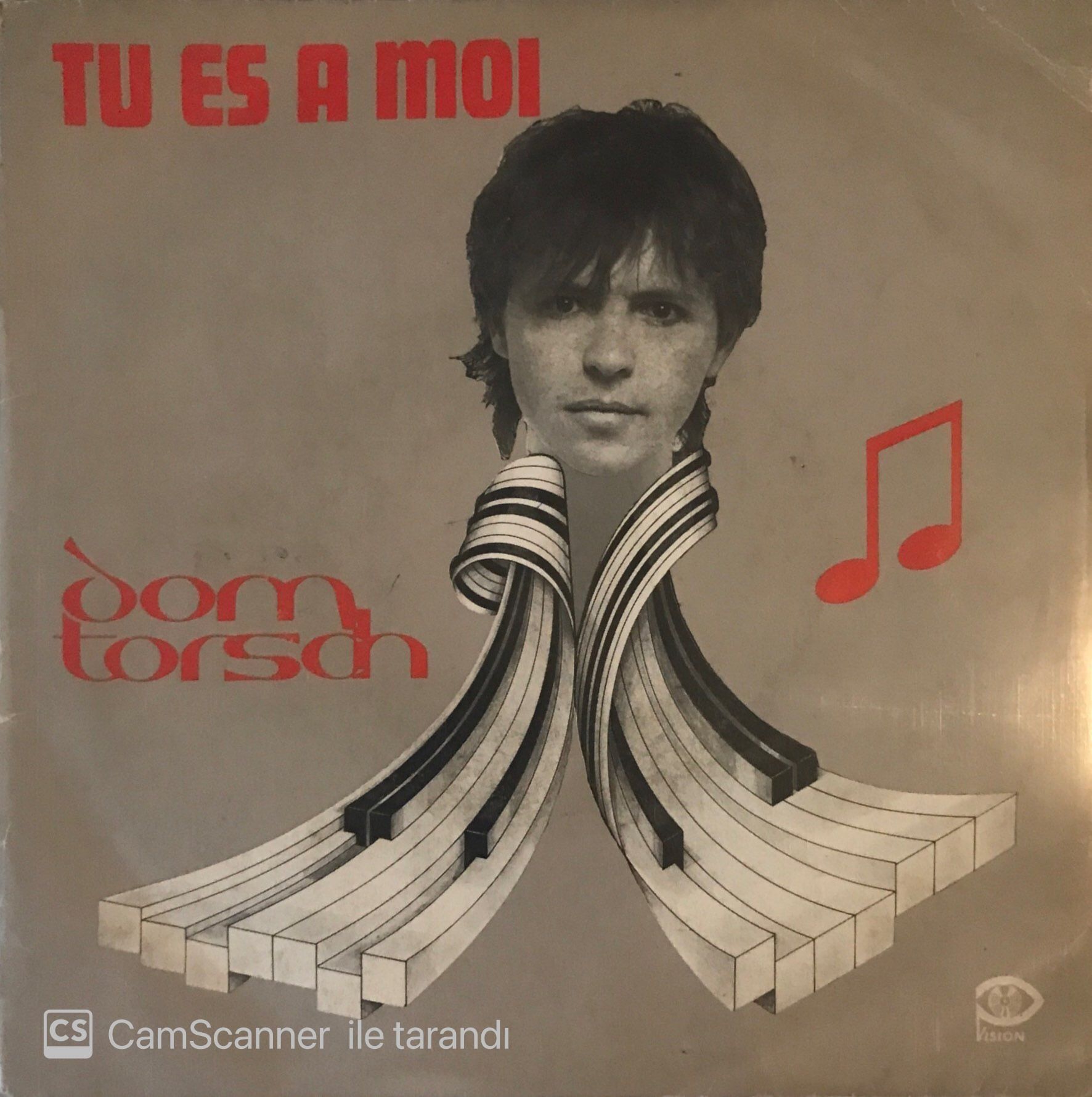 Dom Torsch - Tu Es A Moı 45lik