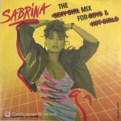 Sabrina - The Sexy Girl Mix For Boys & Hot Girls 45lik