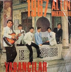 Yabancılar ( 1967 Altın Mikrofon ) - Ağıt / Kayalar  45lik