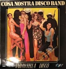 Cosa Nostra Disco Band  - Tarantella Disco LP