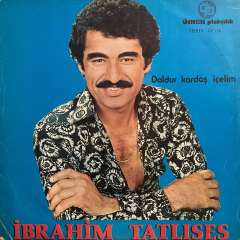 İbrahim Tatlıses - Doldur Kardaş İçelim LP