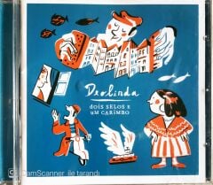 Deolinda Dois Selos e um Carimbo CD