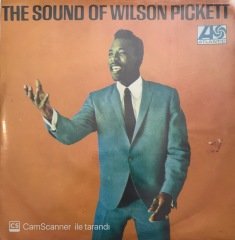 The Sound Of Wilson Pickett 45lik