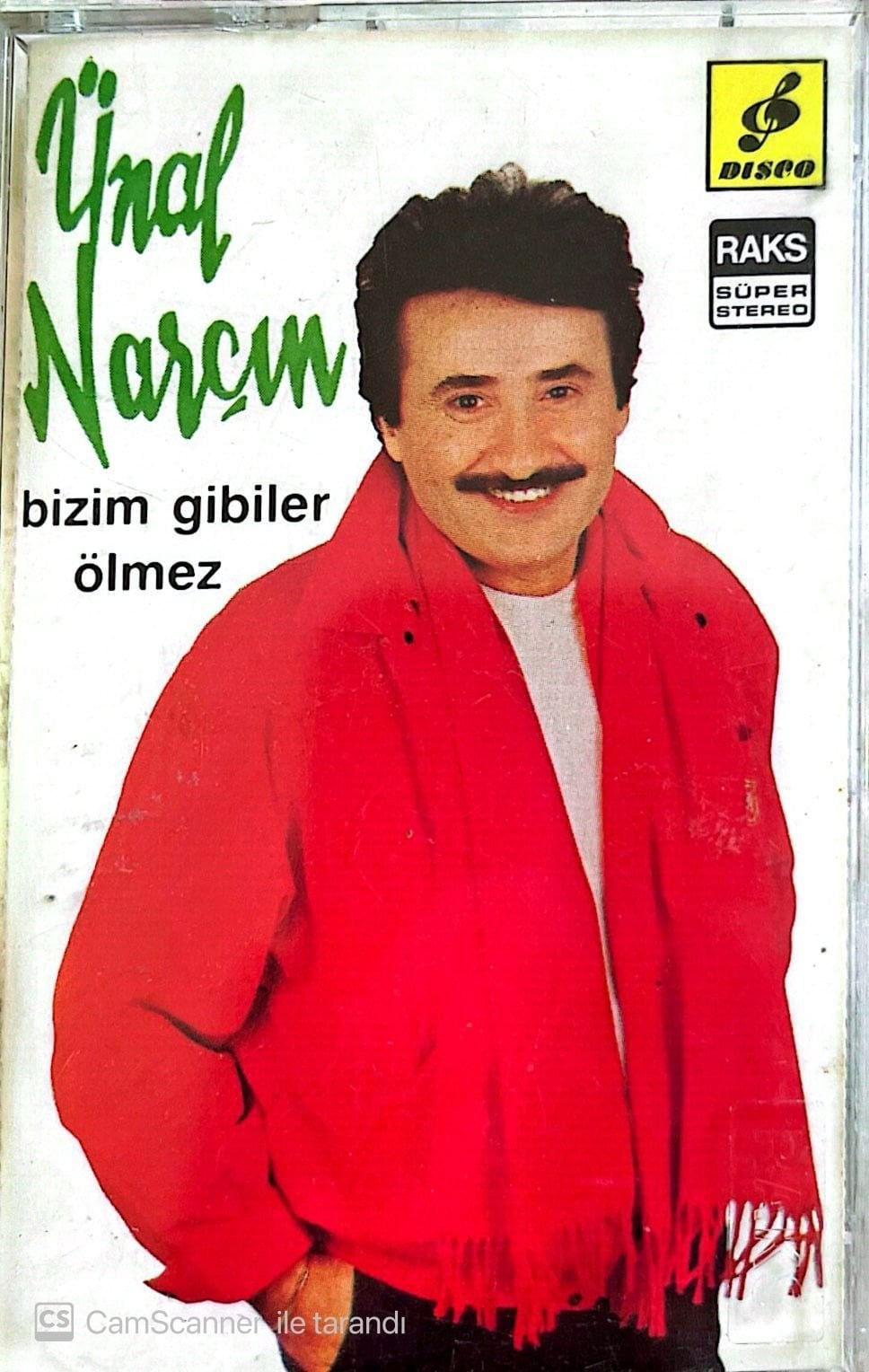 Ünal Narçın - Bizim Gibiler Ölmez KASET