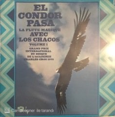 El Candor Pasa La Flute Magique Avec Los Chacos Volume 1 LP