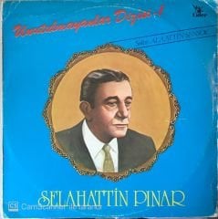 Selahattin Pınar - Unutulmayanlar Dizisi 1 LP