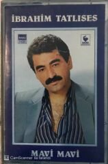 İbrahim Tatlıses Mavi Mavi KASET