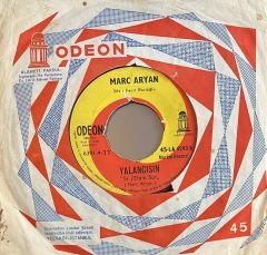 Marc Aryan - Yalancısın 45lik