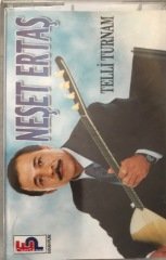 Neşet Ertaş Telli Turnam Acem Kızı KASET