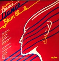 Dance Dance Dance Blam 82 3 LP