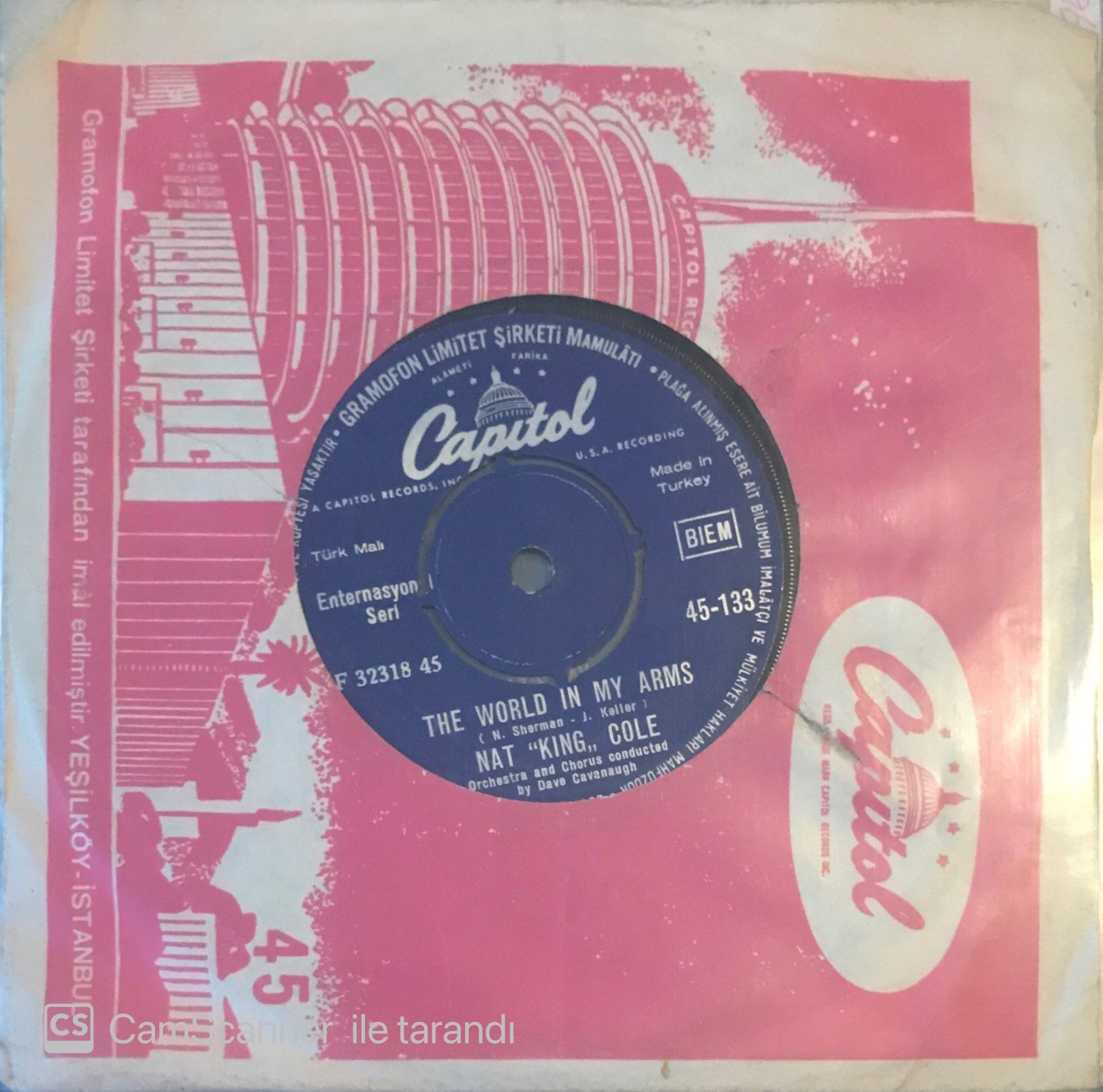 Nat King Cole - The World In My Arms 45lik
