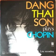 Dang Thai Son Plays Chopin LP