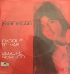 Jeannette Porque Te Vas 45lik