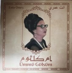 Ümmü Gülsüm - Enta Omry Box Set ( 1 Lp + CD+ Kitapçıklı )