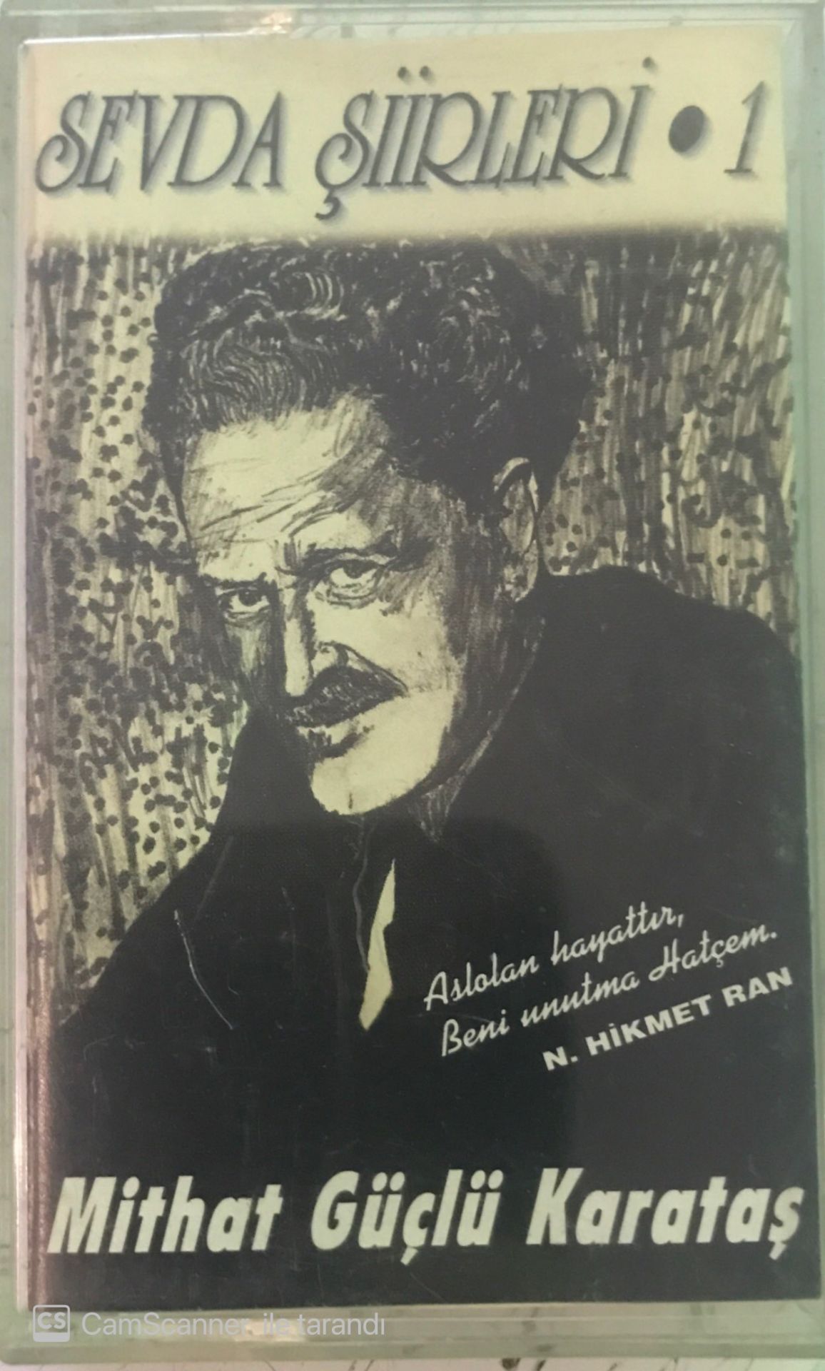 Mithat Güçlü Karataş Sevda Şiirleri 1 KASET