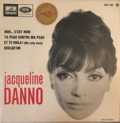 Jacquelıne Danno - Non.. C'est Rıen 45lik