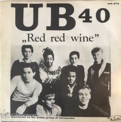 UB40 Red Red Wine 45 lik