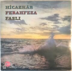 Hicazkar Ferahfeza Faslı LP