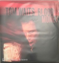 Tom Waits Blood Money LP