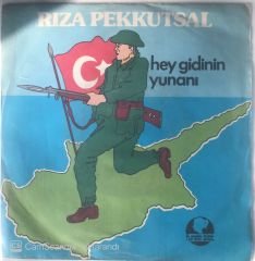 Rıza Pekkutsal Hey Gidinin Yunanı 45lik