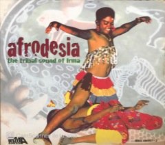 Afrodesia The Tribal Sound of Irma CD