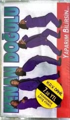 Kenan Doğulu - Yaparım Bilirsin... KASET