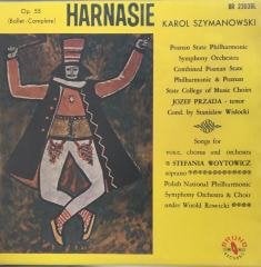 Karol Szymanowski  Poznań Philharmonic Orchestra Harnasie (The Ballet) / Violin Concerto No. 2 LP