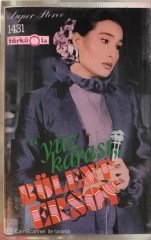 Bülent Ersoy Yüz Karası KASET