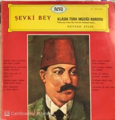 Şevki Bey Klasik Türk Müziği Korosu LP