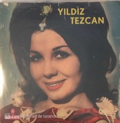 Yıldız Tezcan Miras Türküsü 45lik