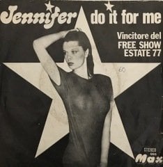 Jennifer Do It For Me 45lik