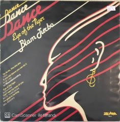 Dance Dance Dance Eyes Of The Tiger LP