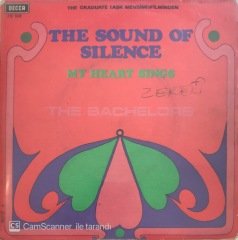 The Bachelors The Sound Of Silence My Heart Sings 45lik