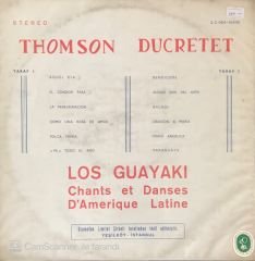 Los Chayaki Chants Et Danses D'amerique Latine LP