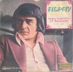 Alpay - Allahım Yeter/Dağlar Engel Oldu Yol Bulamadım - 45'lik