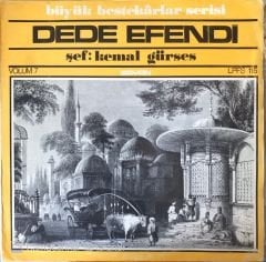 Büyük Bestekarlar Serisi : Dede Efendi Şef:Kemal Gürses LP