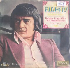 Alpay - Allahım Yeter/Dağlar Engel Oldu Yol Bulamadım - 45'lik
