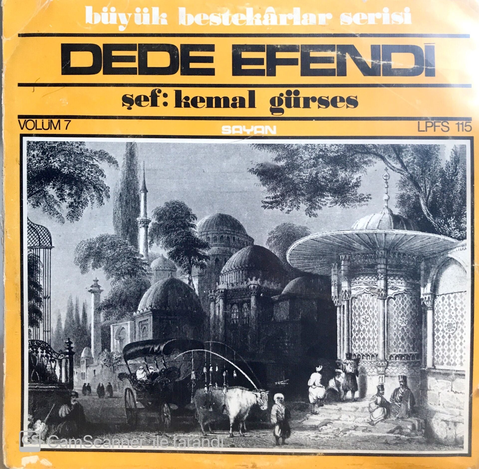 Büyük Bestekarlar Serisi : Dede Efendi Şef:Kemal Gürses LP