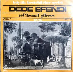 Büyük Bestekarlar Serisi : Dede Efendi Şef:Kemal Gürses LP