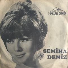Semiha Deniz Uykuda mısın Sevgili Yarim 45lik