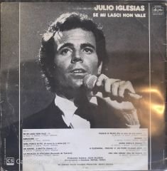 Julio Iglesias - Se Mi Lasci Non Vale LP