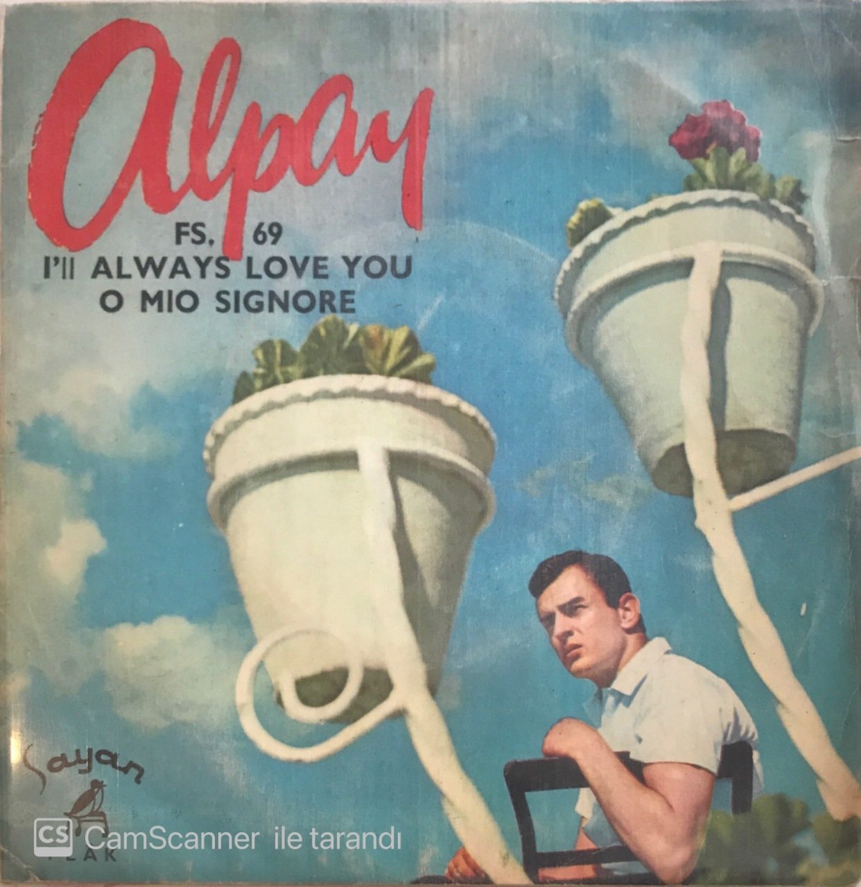 Alpay I'll Always Love You 45lik