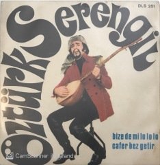 Öztürk Serengil Bize De Mi Lo Lo Lo 45lik