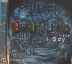 Erasure I Say I Say I Say CD