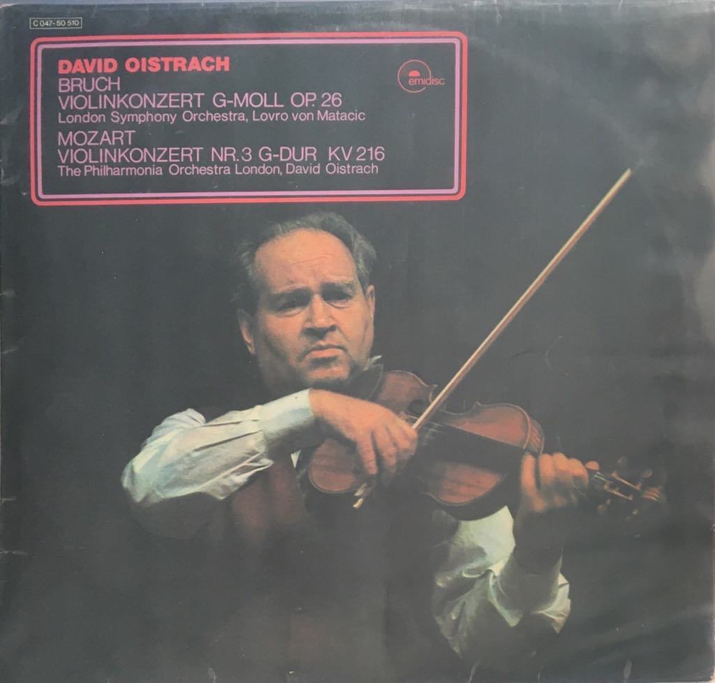 David Oistrach, BruchViolinkonzert G-moll Op. 26 / Mozart: Violinkonzert Nr. 3 G-dur KV 216 LP