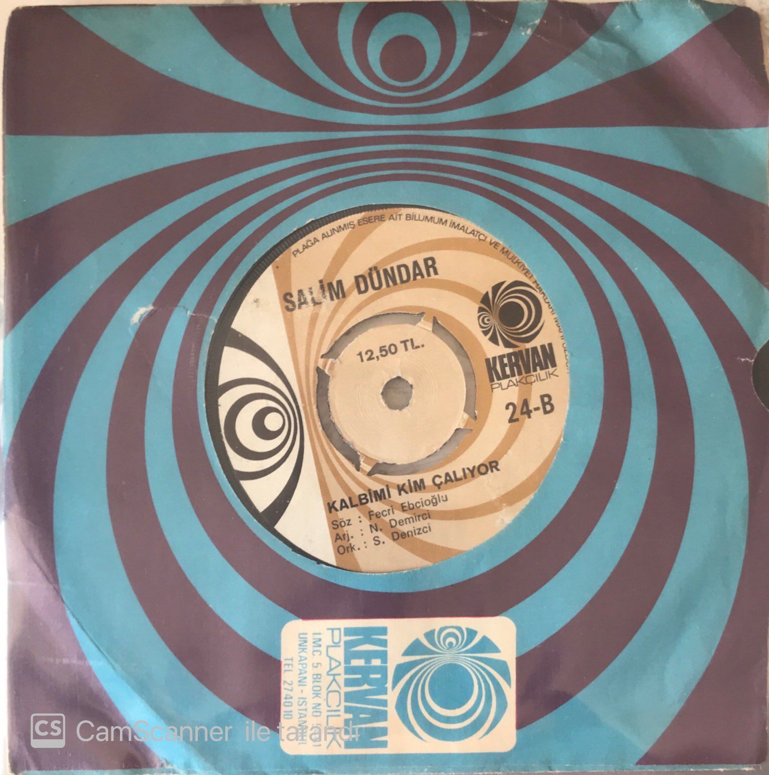 Salim Dündar Kalbimi Kim Çalıyor 45 lik