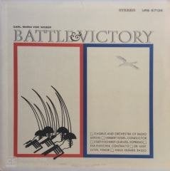 Carl Maria von Weber Chorus And Orchestra Of Radio Leipzig Battle & Victory LP