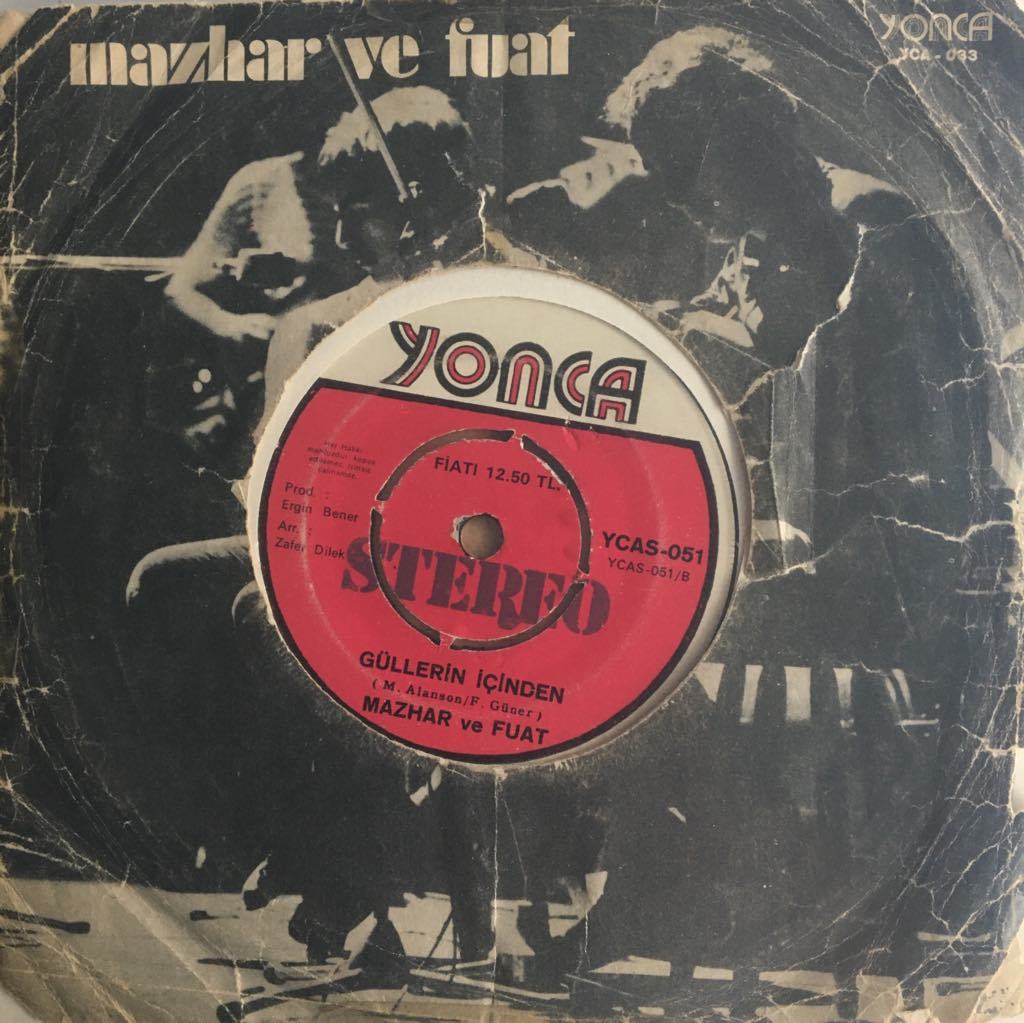 Mazhar ve Fuat Güllerin İçinden 45lik