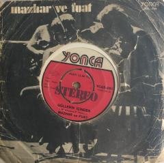 Mazhar ve Fuat Güllerin İçinden 45lik