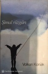 Volkan Konak Şimal Rüzgarı KASET